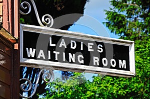Ladies and Waiting Room sign, Hampton Loade.