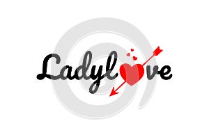 ladylove word text typography design logo icon