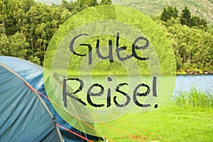 Lake Camping, Gute Reise Means Good Trip