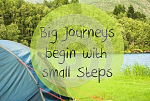 Lake Camping, Quote Big Journeys Begin With Small Steps