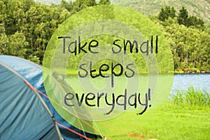 Lake Camping, Quote Take Small Steps Everyday