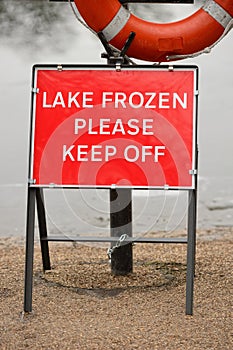 Lake Frozen Please Keep Off warning sign