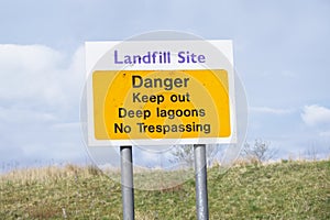 Landfill site danger deep lagoons safety sign