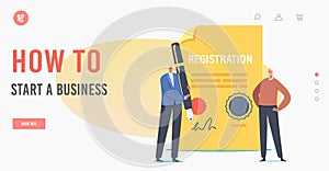 Landing Page Template. Business Company Registration, Legal Procedure. Tiny Businessman Signing Huge Paper Document