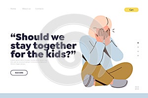 Landing page template dedicated to family divorce with should we stay together for kids question