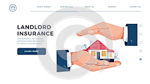 Landlord insurance homepage template. Male hands are protectinging the house from danger. House protection, home safety