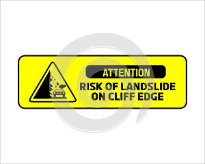 Landslide Prone Area sign