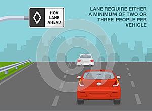 Lane require either a minimum of two or three people per vehicle. Back view of a traffic flow.