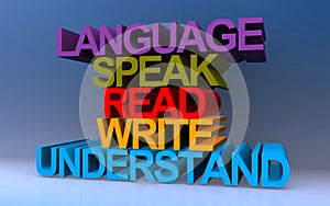 language speak read write understand on blue photo