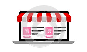 Laptop with awning and online e-commerce site with shopping cart icons on it. Online store concept vector illustration.