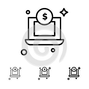 Laptop, Dollar, Money Bold and thin black line icon set