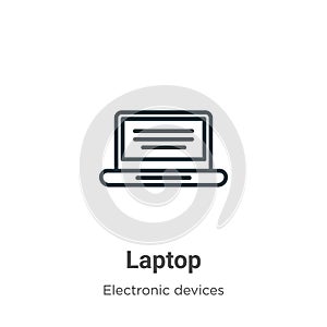 Laptop outline vector icon. Thin line black laptop icon, flat vector simple element illustration from editable electronic devices