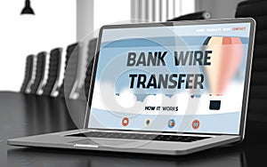 Laptop Screen with Bank Wire Transfer Concept.