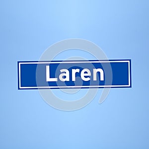 Laren place name sign in the Netherlands