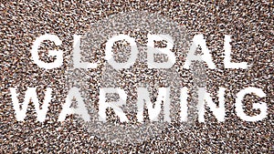 Large community of people forming GLOBAL WARMING messag. 3d illustration metaphor for climate change