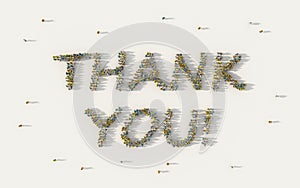 Large group of people forming the phrase Thank you on white background, social media and community concept. 3d sign of crowd