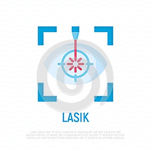 Laser eye surgery flat icon. Ophthalmology. Lasik vision correction.