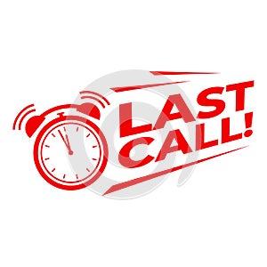 Last call with alarm clock, Sale promotion campaign countdown.