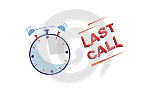 Last Call Deadline Alarm Clock Urgency Reminder Business Vector