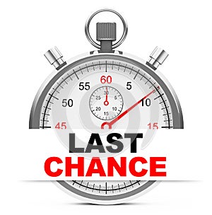 Last chance