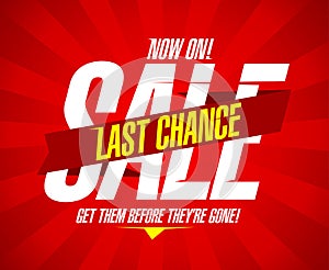 Last chance sale