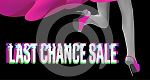 Last chance sale glitch style and running woman`s legs.