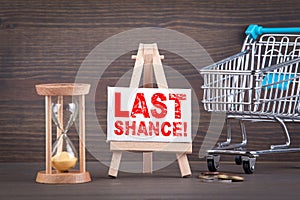 Last chance. sale, online store and advertising background