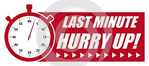 Last Minute Hurry Up! Red Vector Graphic with StopWatch