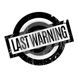 Last Warning rubber stamp