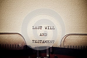 Last will and testament phrase