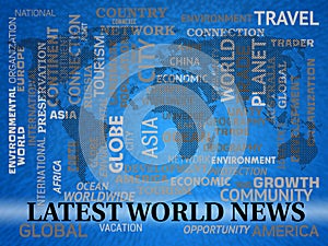 Latest World News Shows Recent International Headlines