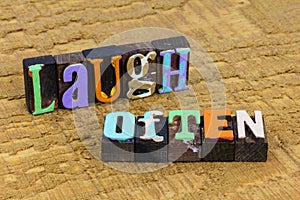 Laugh often happiness expression cheerful enjoyment positive carefree