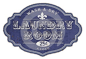 Laundry Room Sign Plaque Vintage