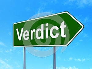 Law concept: Verdict on road sign background