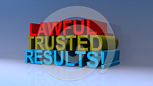 Lawful trusted results on blue photo