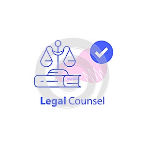 Lawyer or advocate firm, law services, legal councilor, court procedure