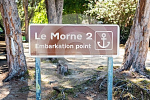 Le Morne bay Embarkation point sign