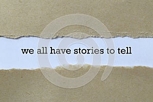 We all have stories to tell on white