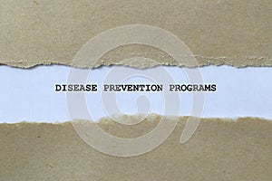 disease prevention programs on white paper