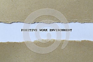 positive work environment on white paper