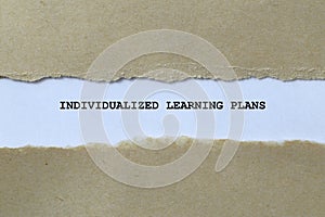individualized learning plans on white paper