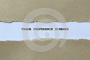 trade preference schemes on white paper