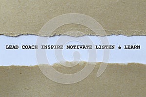 Lead, coach, inspire, motivate, listen, and learn on white paper