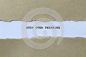 stop over thinking on white paper