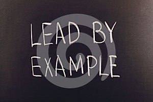 Lead by example