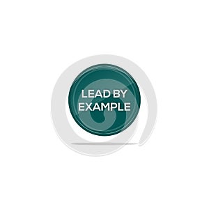 Lead by example hiring text in turquoise circle