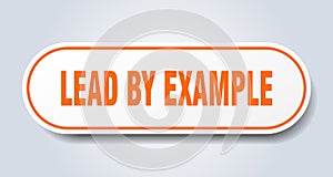 lead by example sticker.