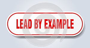 lead by example sticker.