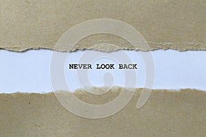 never look back on white paper