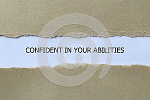 confident in your abilities on white paper photo